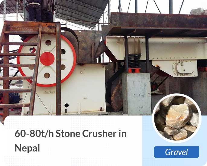 60-80t/h Stone Crusher in Nepal